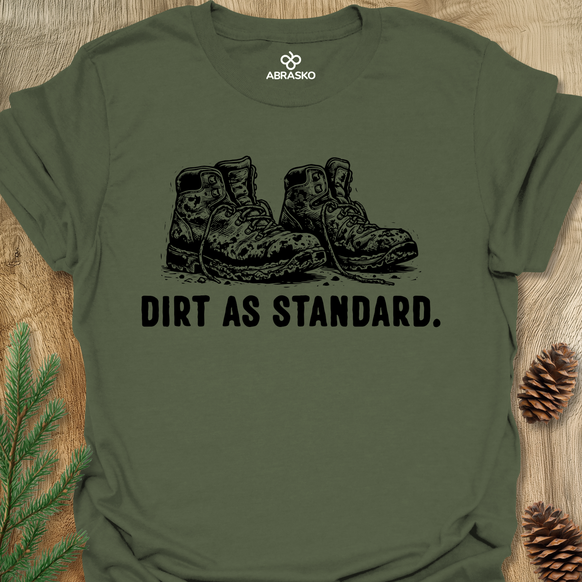 Dirt As Standard Unisex T-shirt