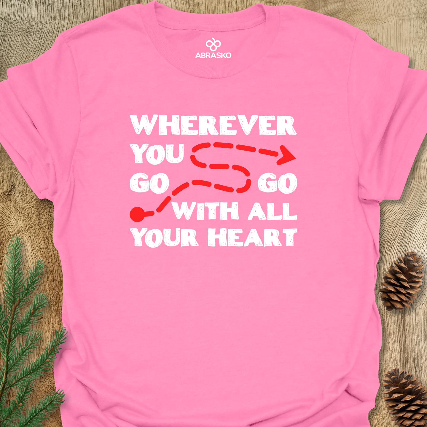 Wherever You Go Tee