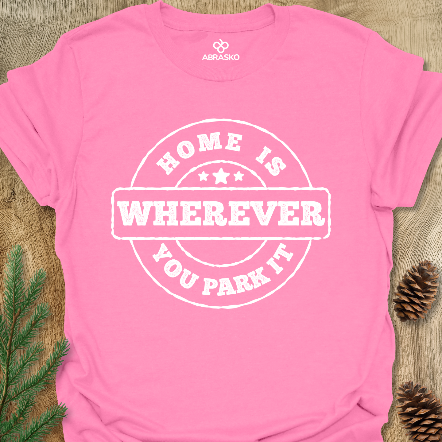 Wherever You Park Tee