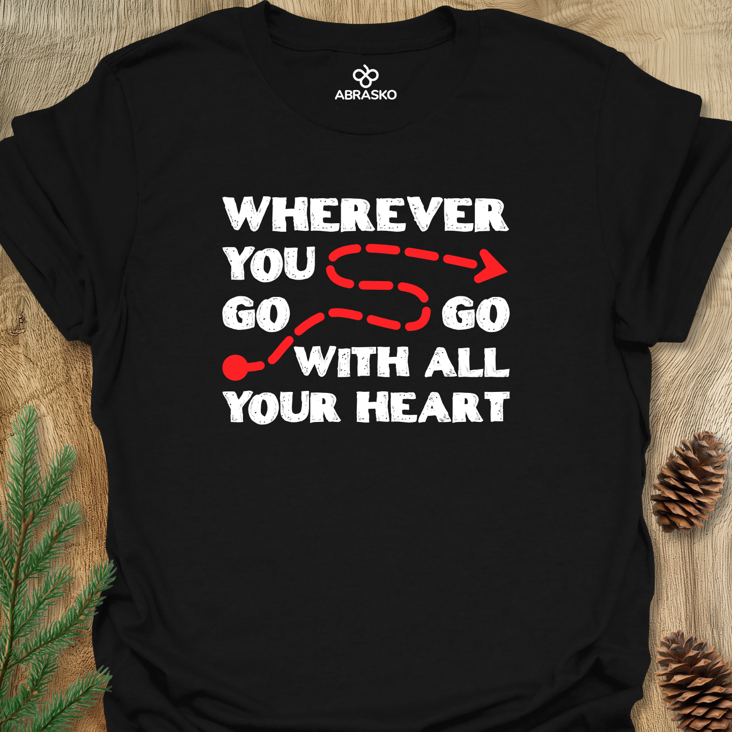 Wherever You Go Tee