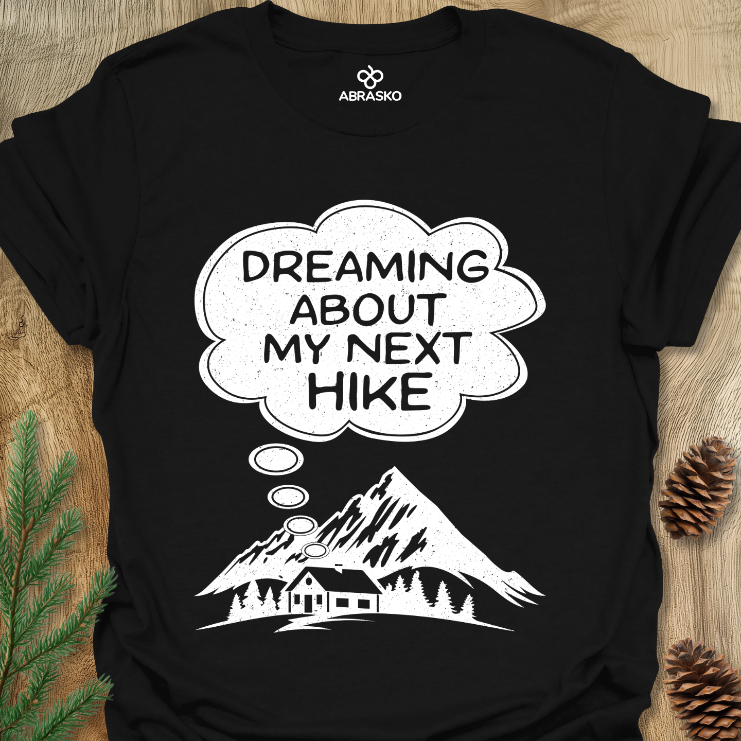 Dreaming About Next Hike Tee