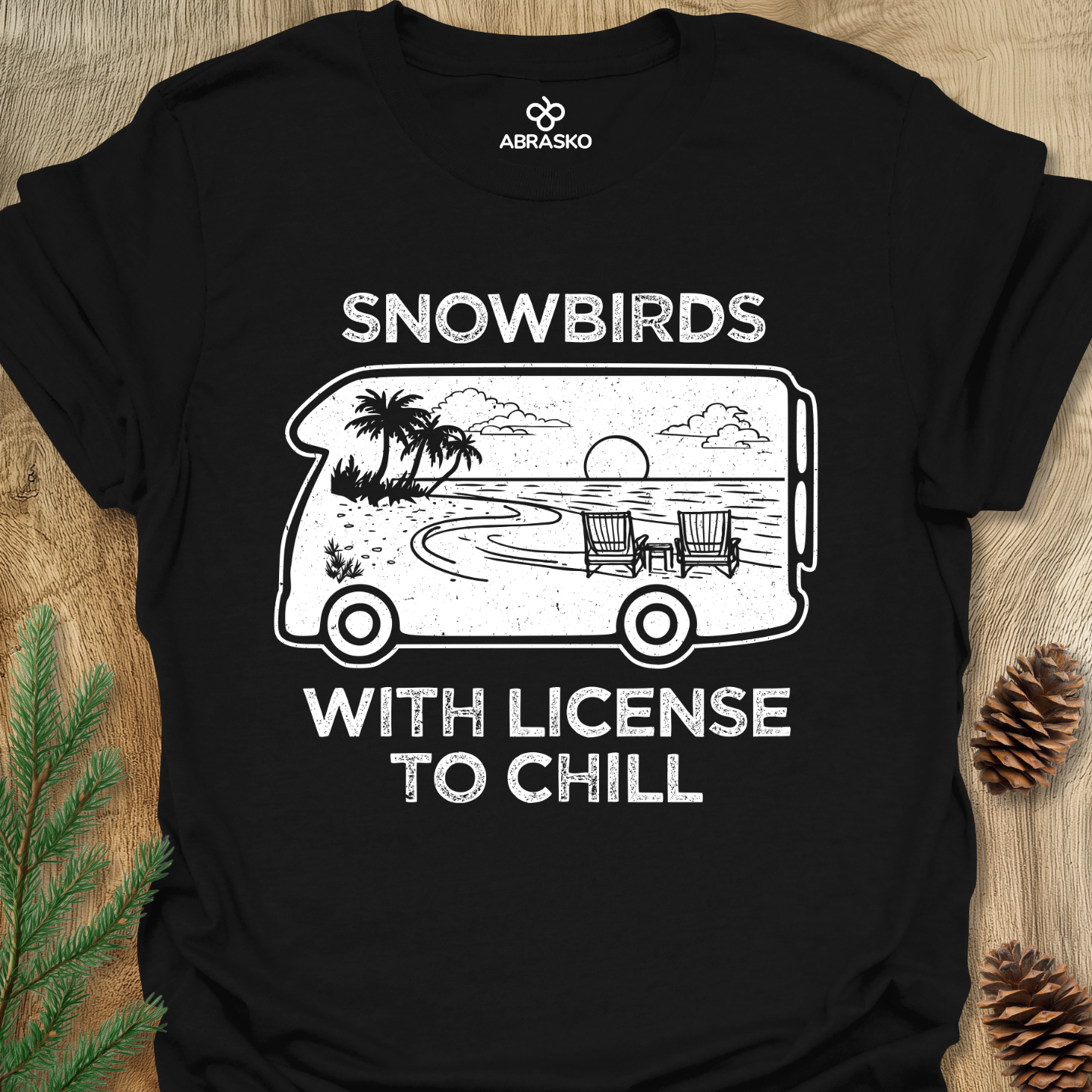 Snowbirds With License To Chill Tee