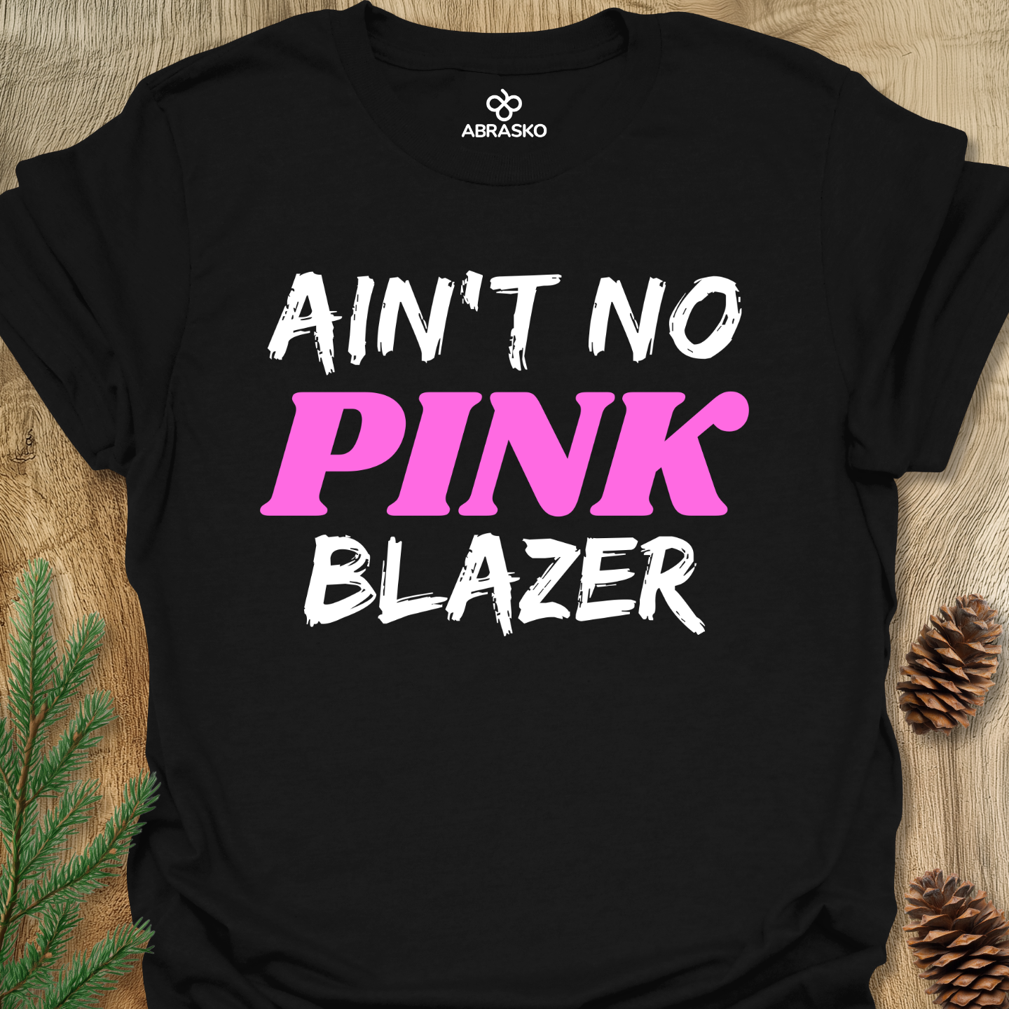 Ain't No Pink Blazer