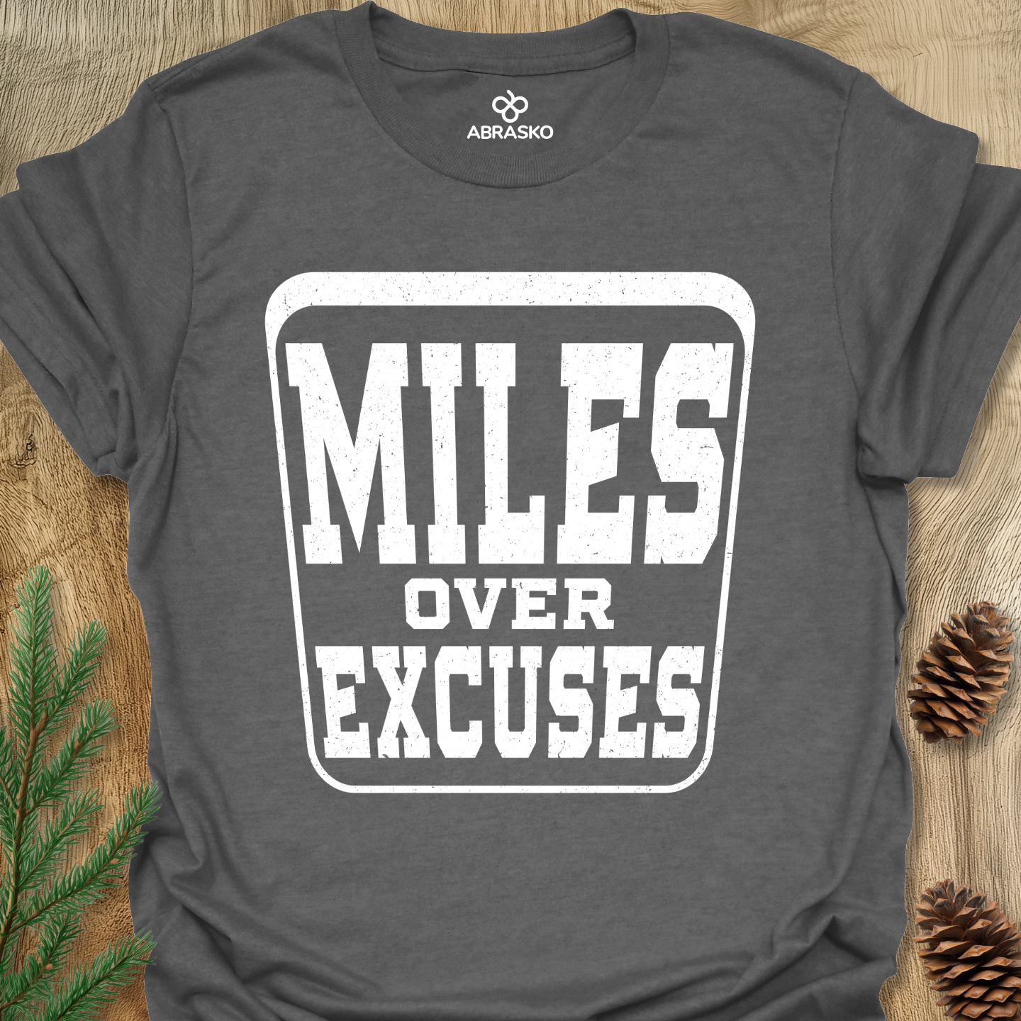 Miles Over Excuses Tee