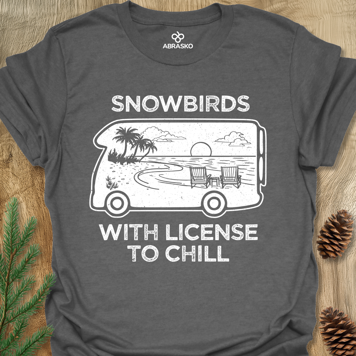 Snowbirds With License To Chill Tee