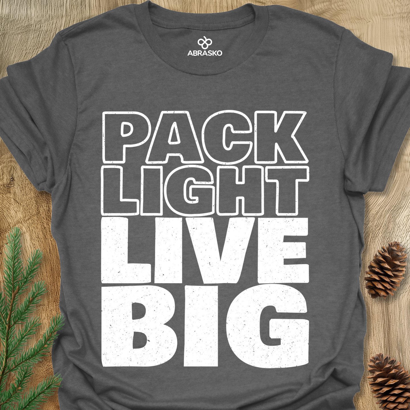 Pack Light Live Big Tee