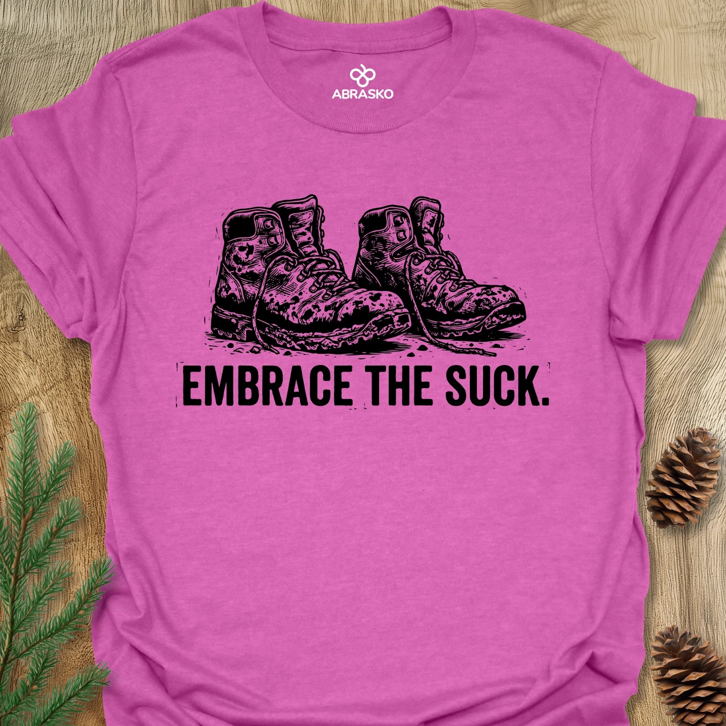 Embrace The Suck Tee