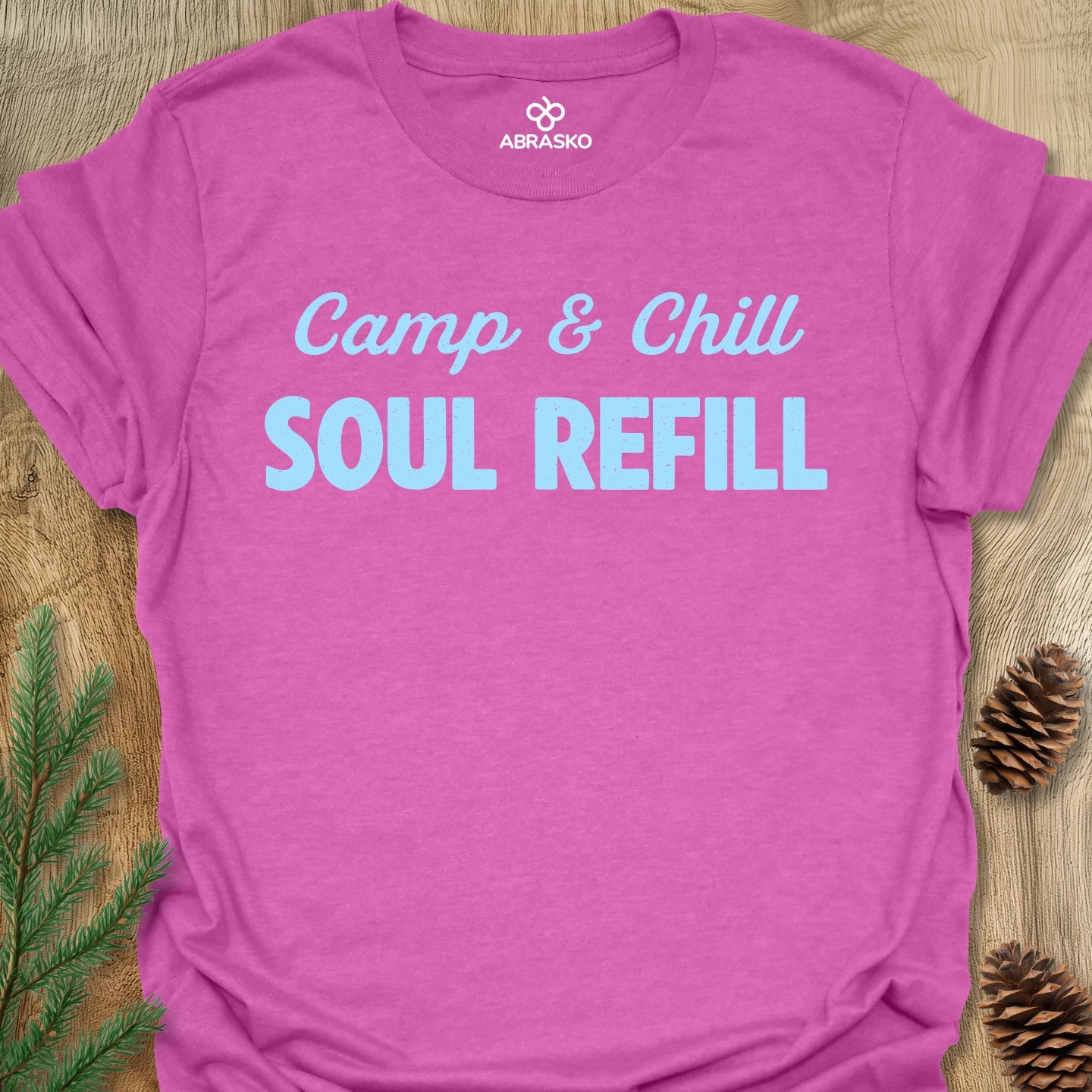 Camp & Chill Soul Refill Tee