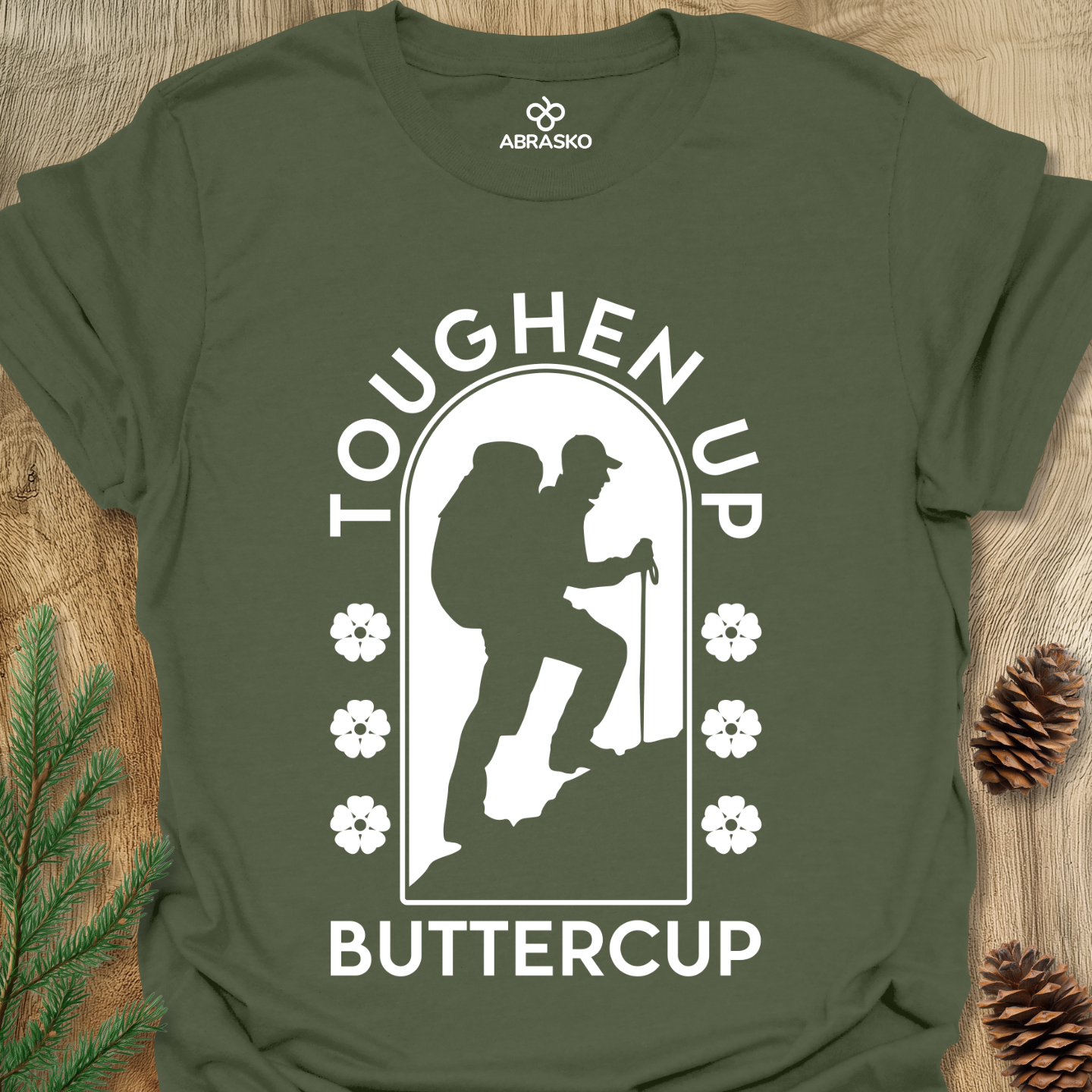 Toughen Up Buttercup Tee