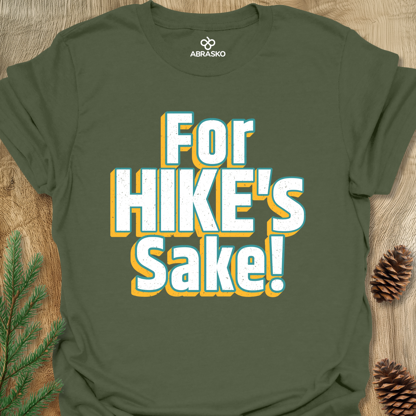 For Hike's Sake Tee