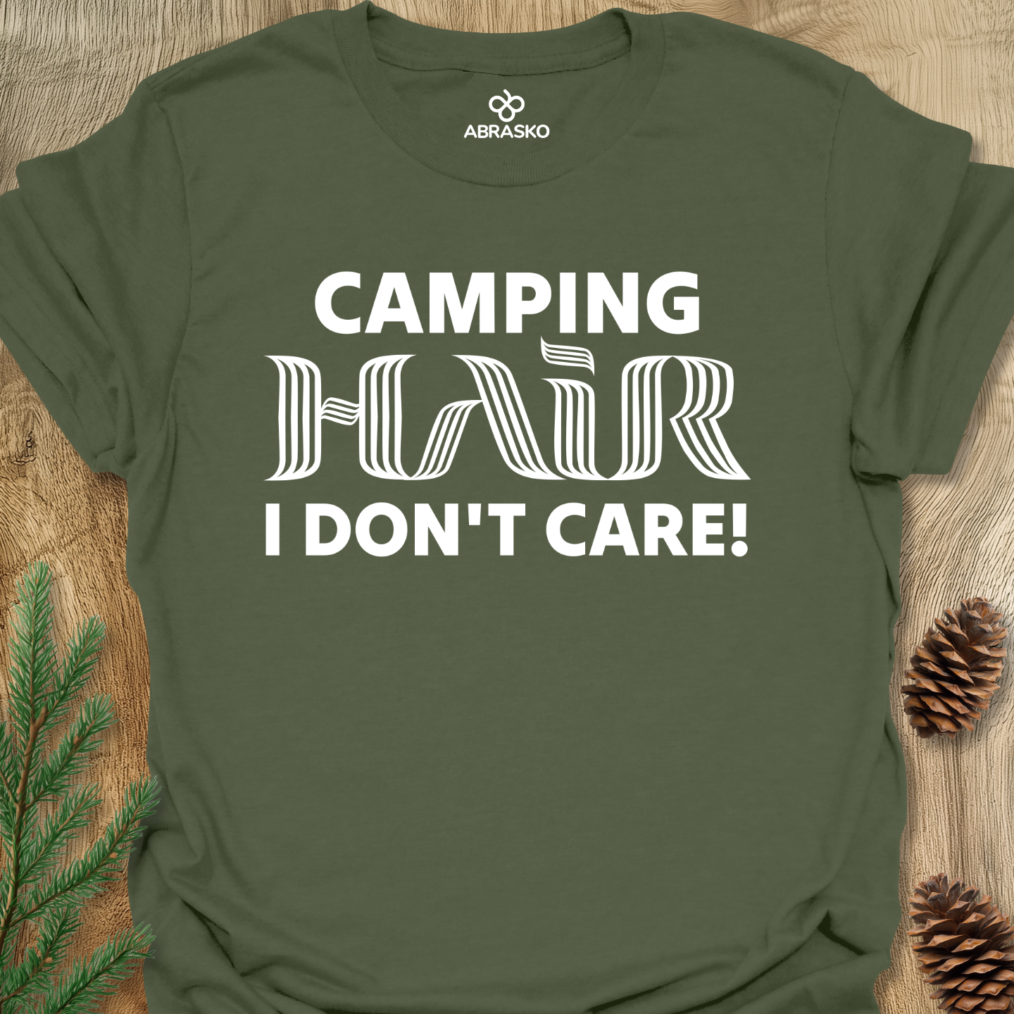 Camping Hair Don't Care Tee