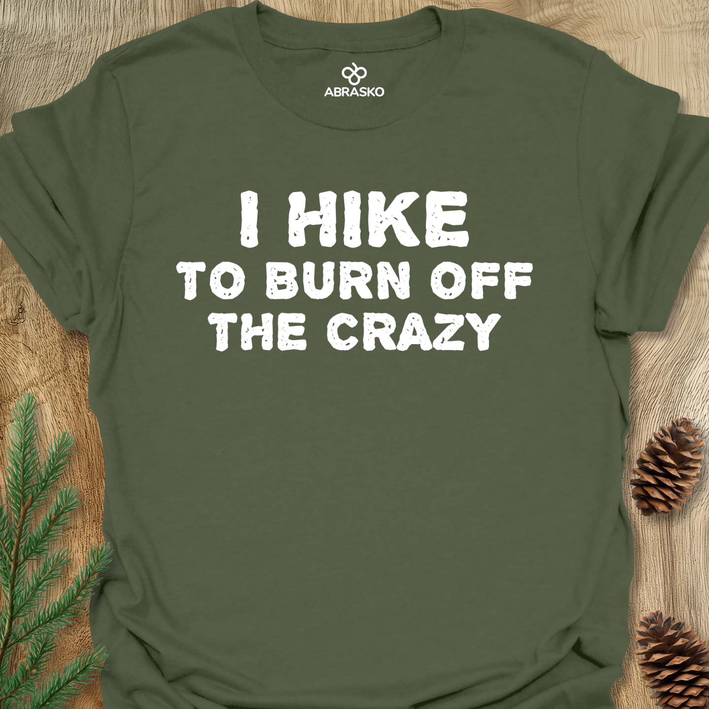 I Hike To Burn Off Tee