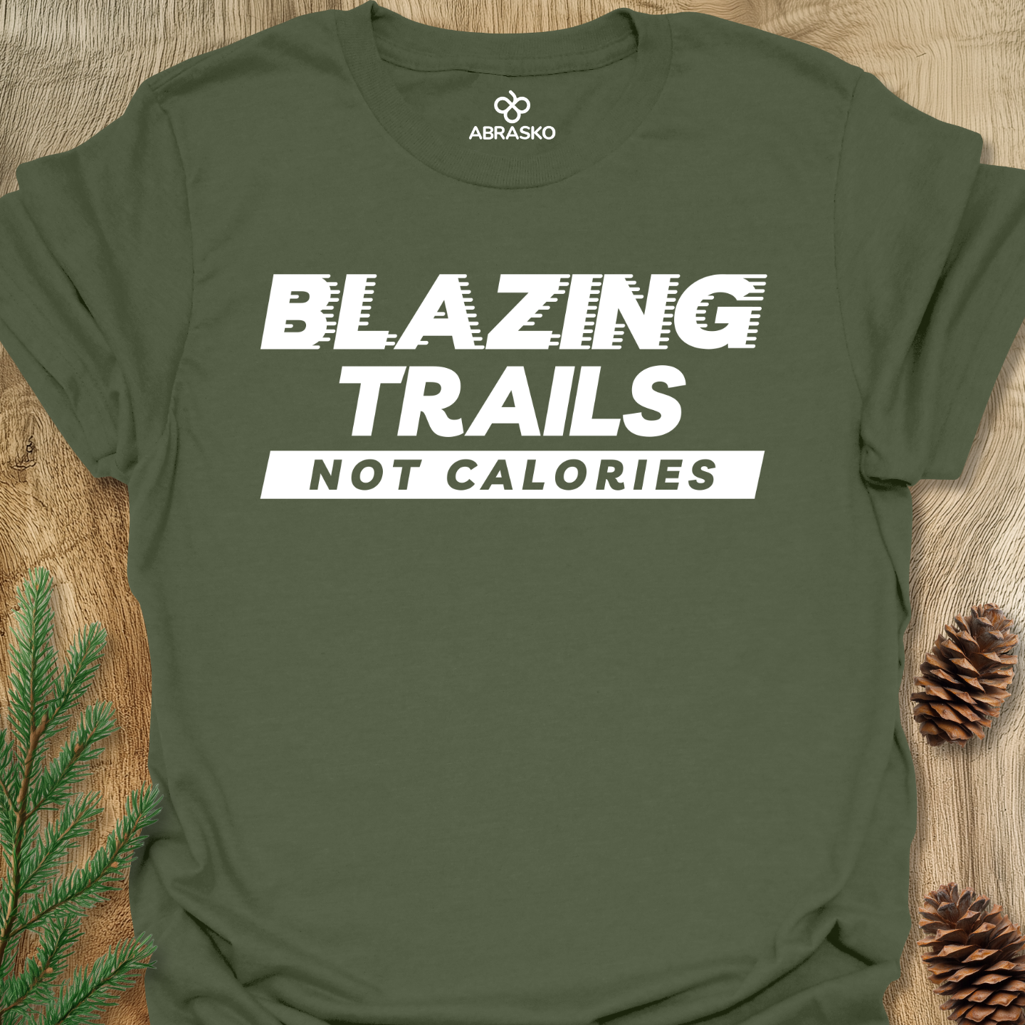 Blazing Trails Not Calories