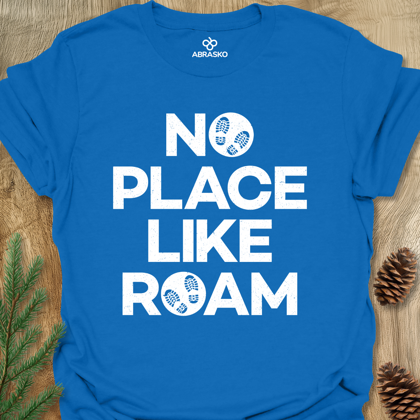 No Place Like Roam Tee