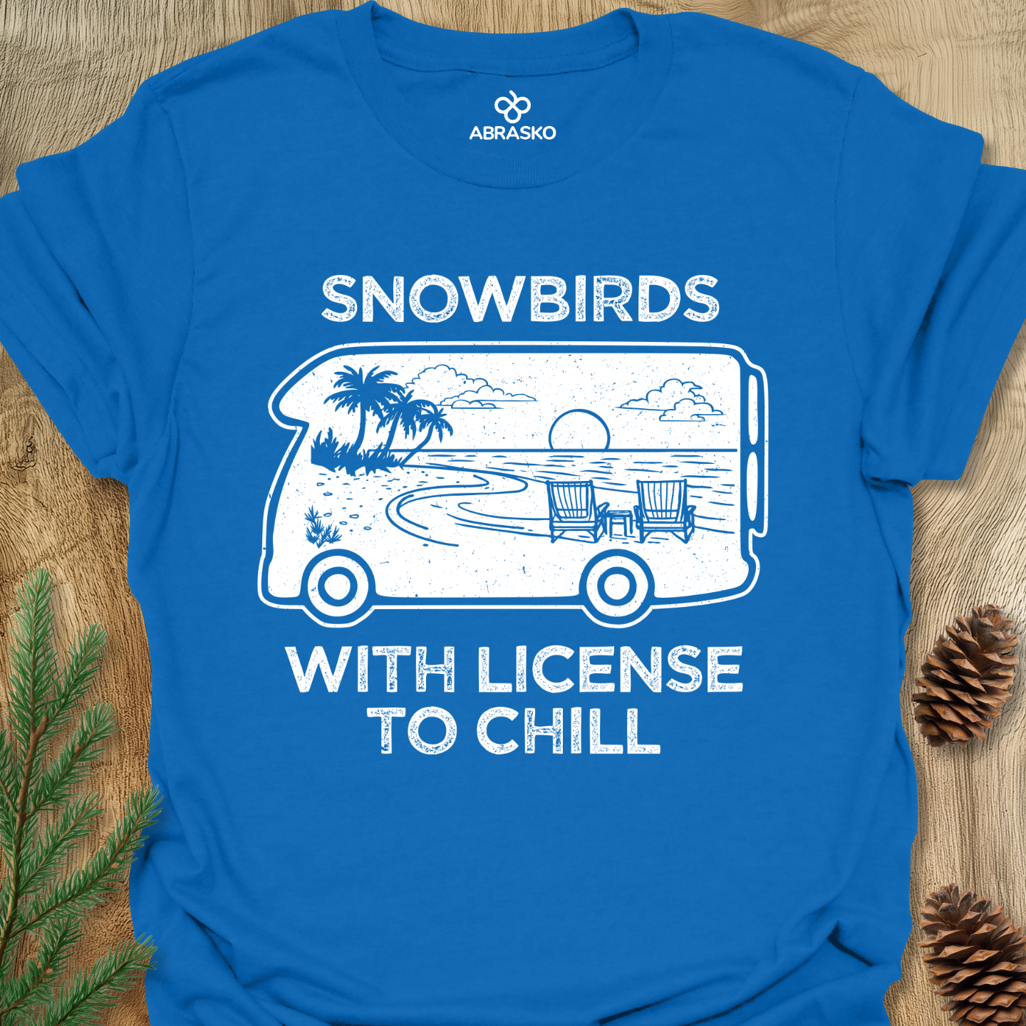 Snowbirds With License To Chill Tee