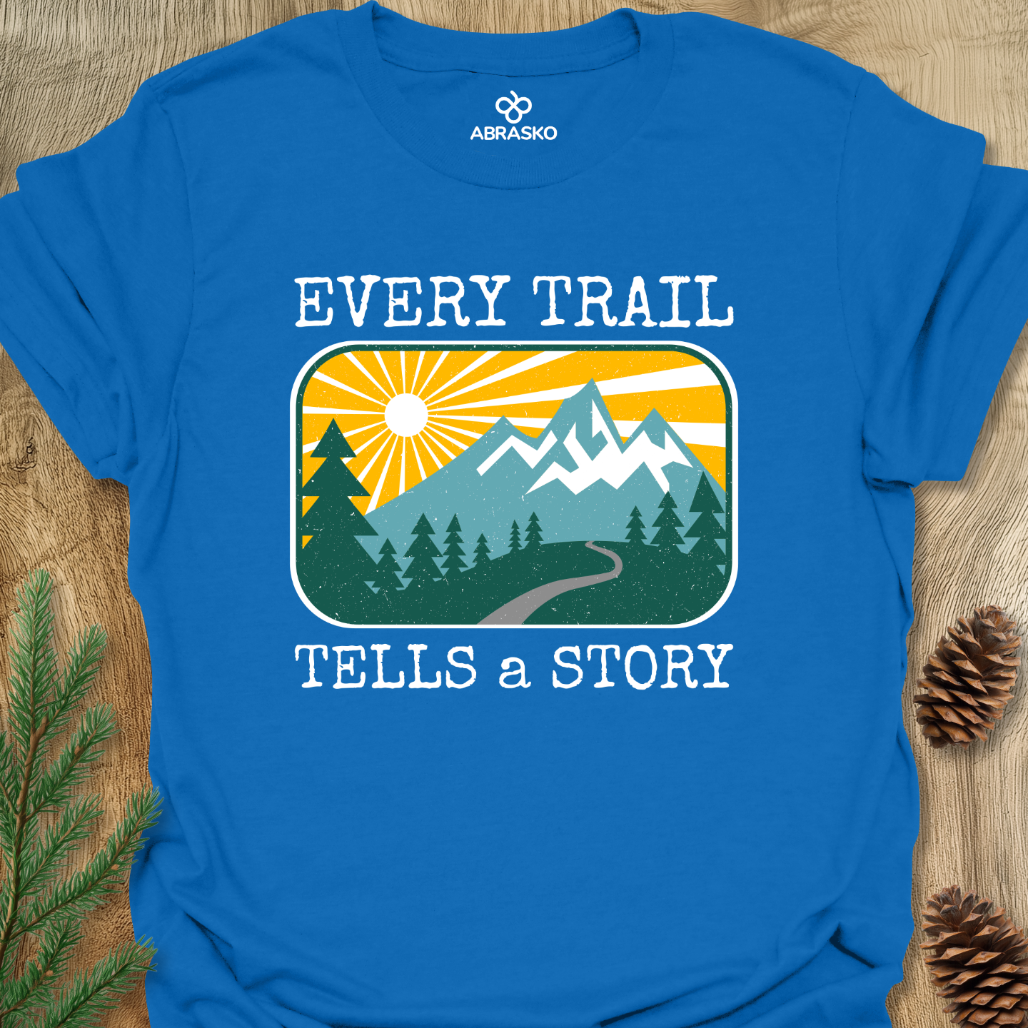 Every Trail Tells A Story