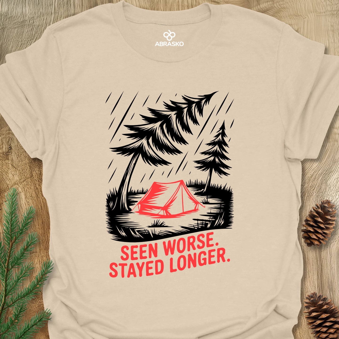 Seen Worse Stayed Longer Tee