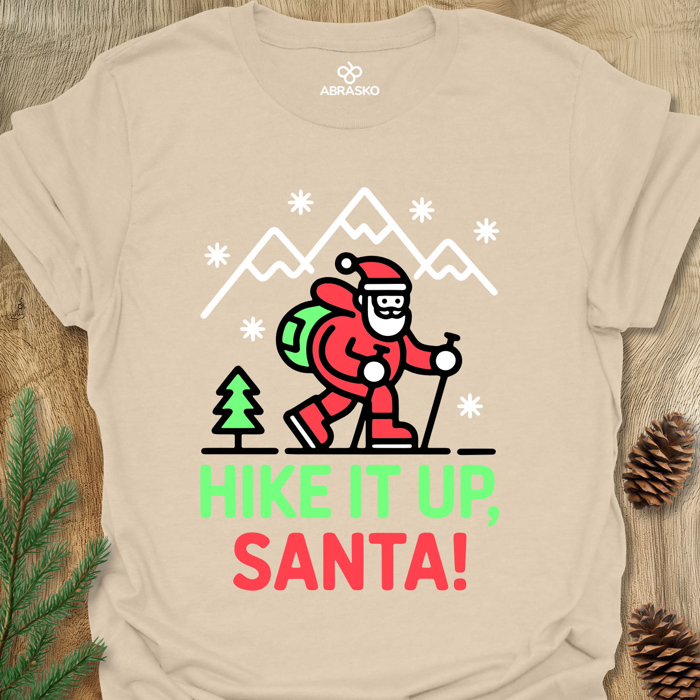 Hike It Up Santa Tee