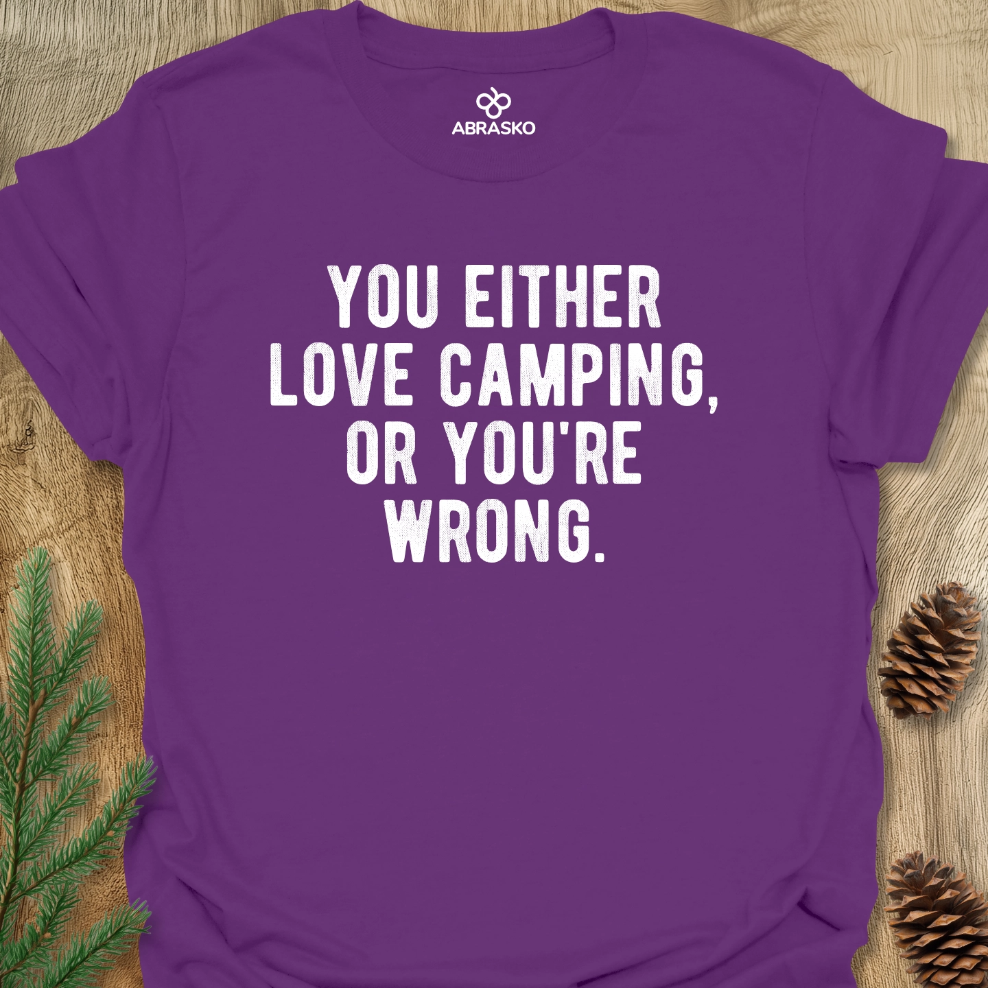 Love Camping Or Wrong Tee