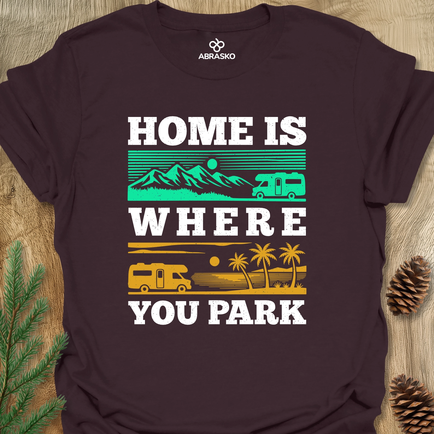 Home Is Where You Park Tee