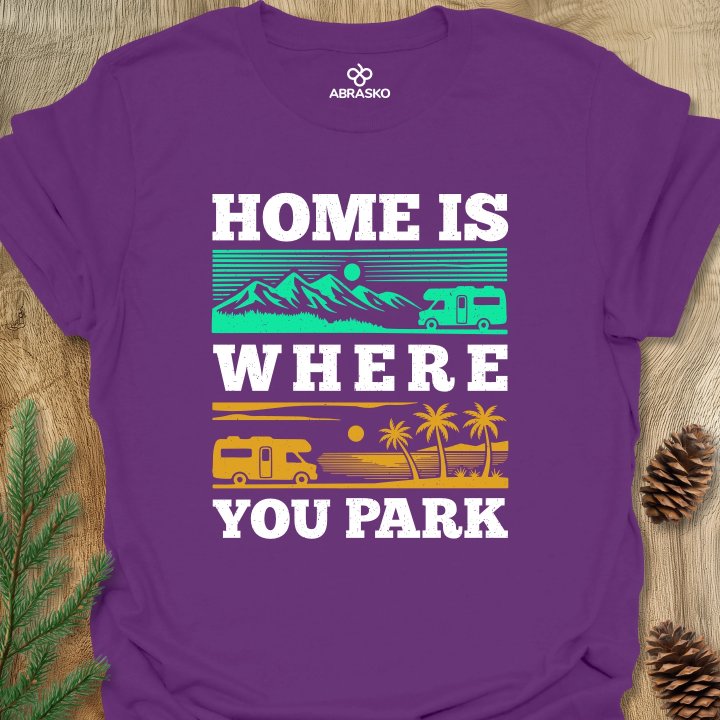 Home Is Where You Park Tee