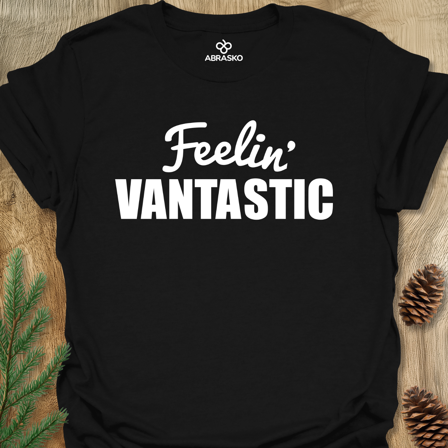 Feelin Vantastic Tee