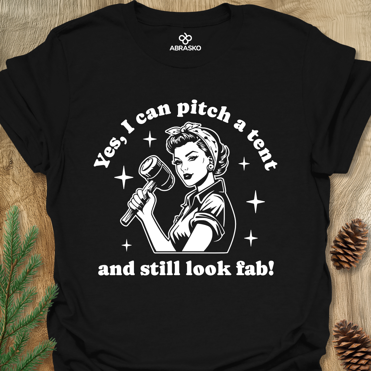 I Can Pitch A Tent Tee