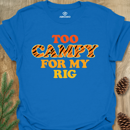 Too Campy Unisex T-shirt