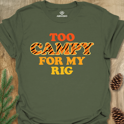 Too Campy Unisex T-shirt