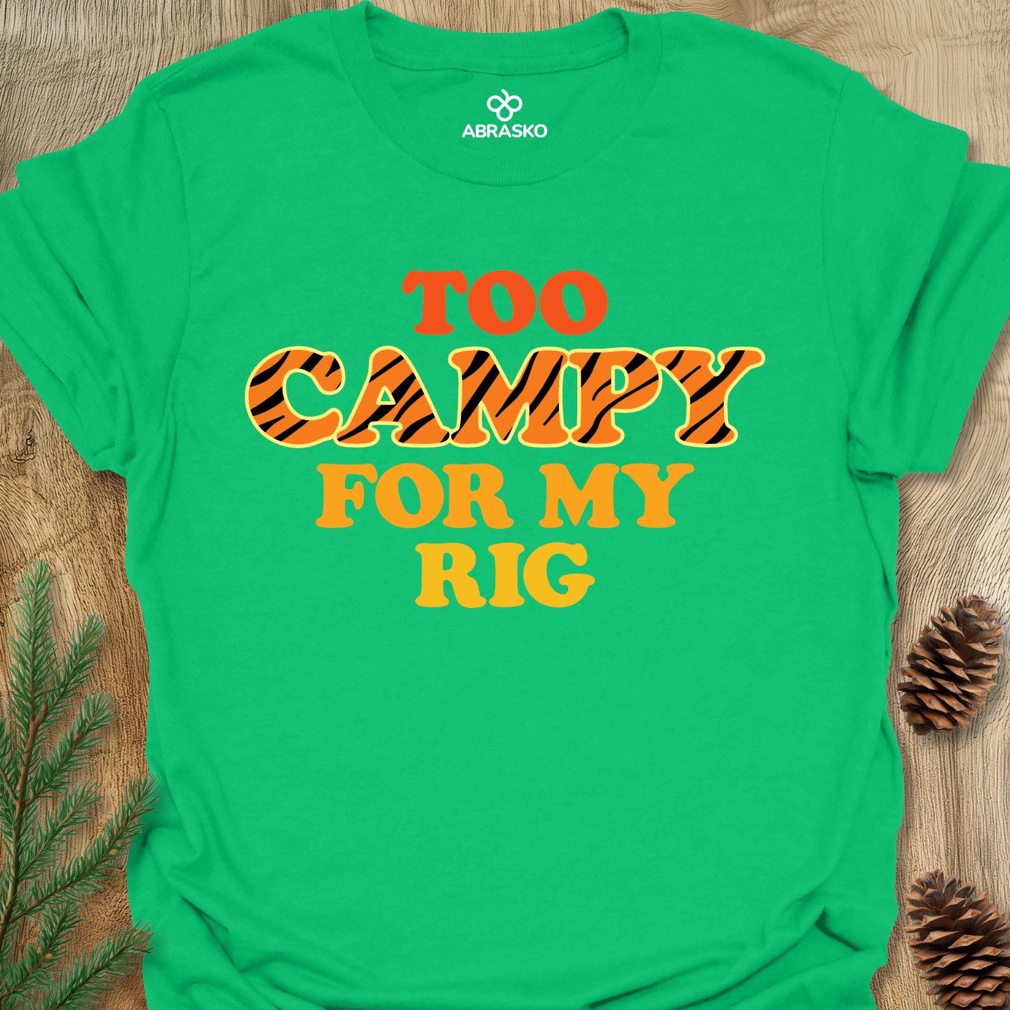Too Campy Tee