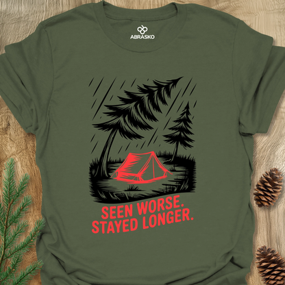 Seen Worse Stayed Longer Unisex T-shirt