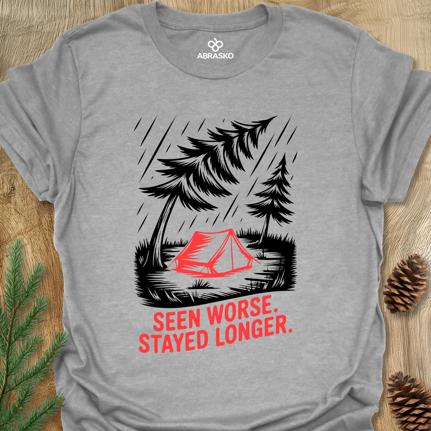 Seen Worse Stayed Longer Tee