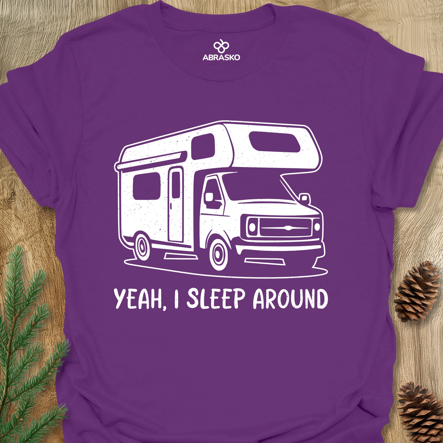 Yeah, I Sleep Around Tee