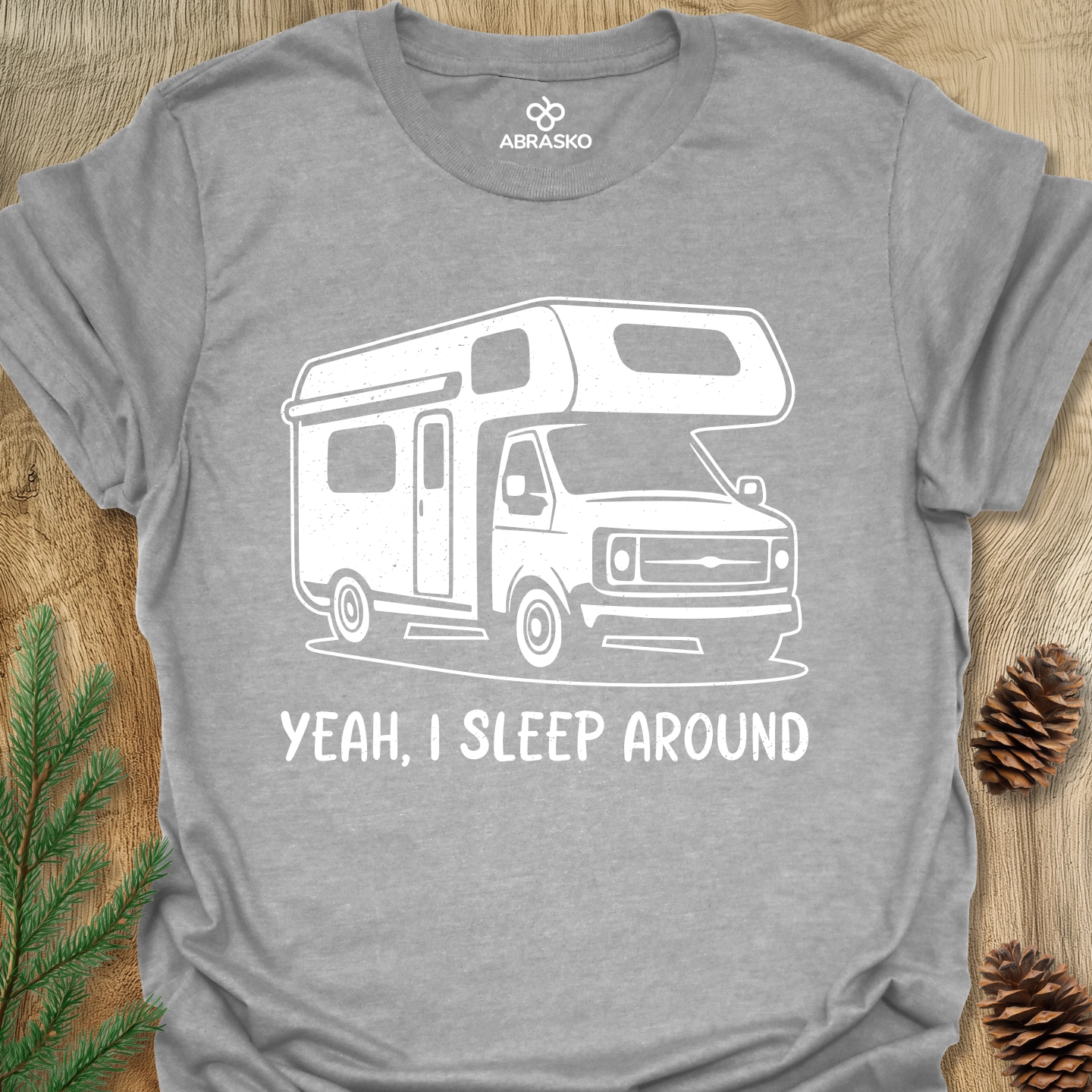 Yeah, I Sleep Around Tee