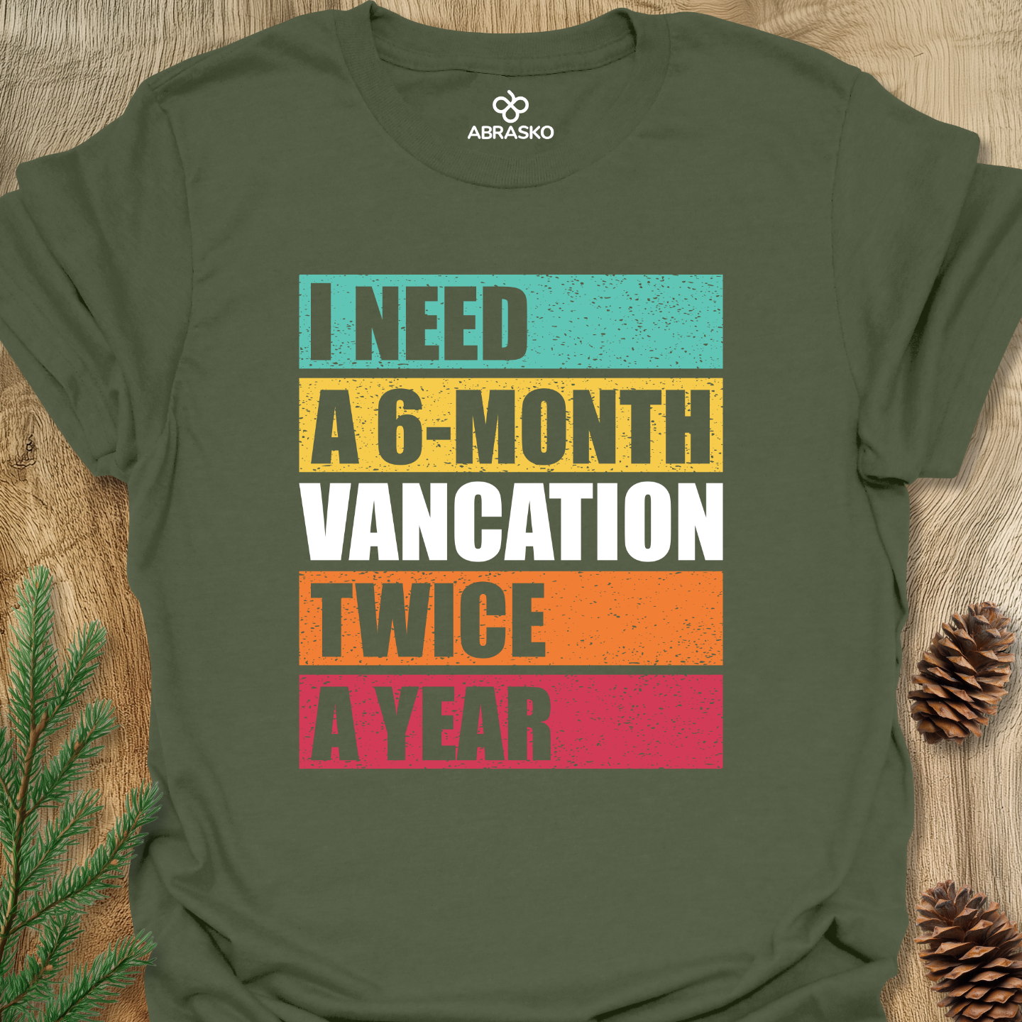 A 6-month Vancation Tee