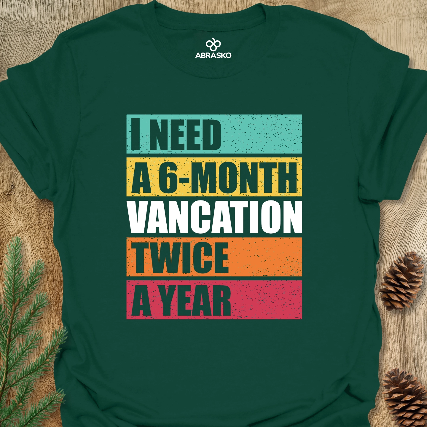 A 6-month Vancation Tee