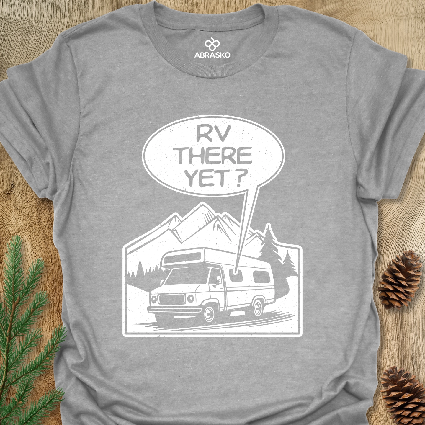 RV There Yet Tee
