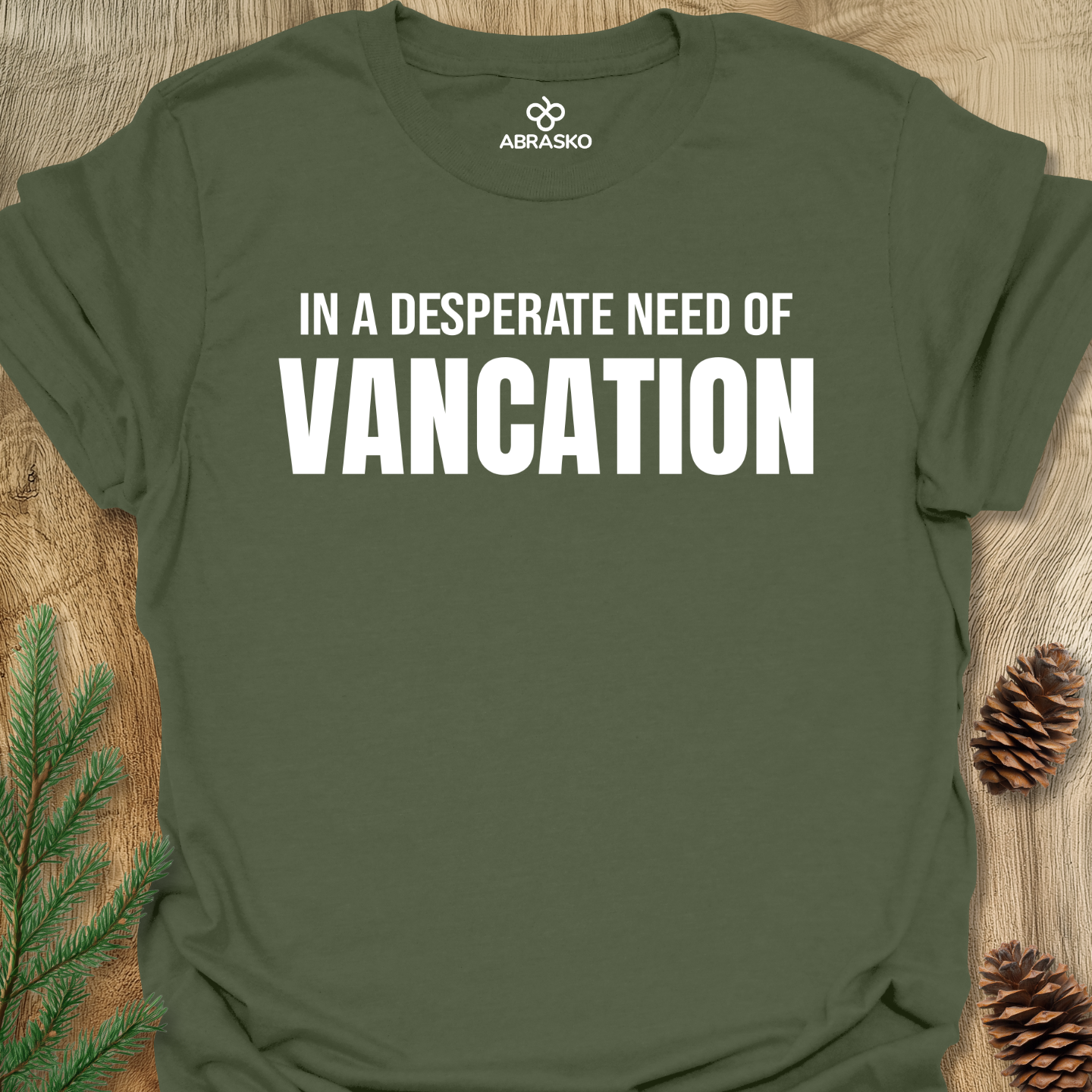 In Need Of Vancation Tee