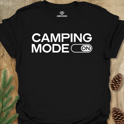 Camping Mode On Unisex T-shirt
