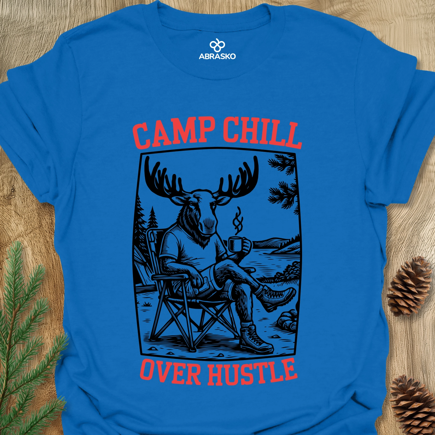 Camp Chill Over Hustle Tee