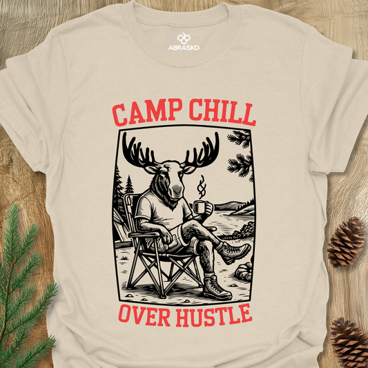 Camp Chill Over Hustle Tee