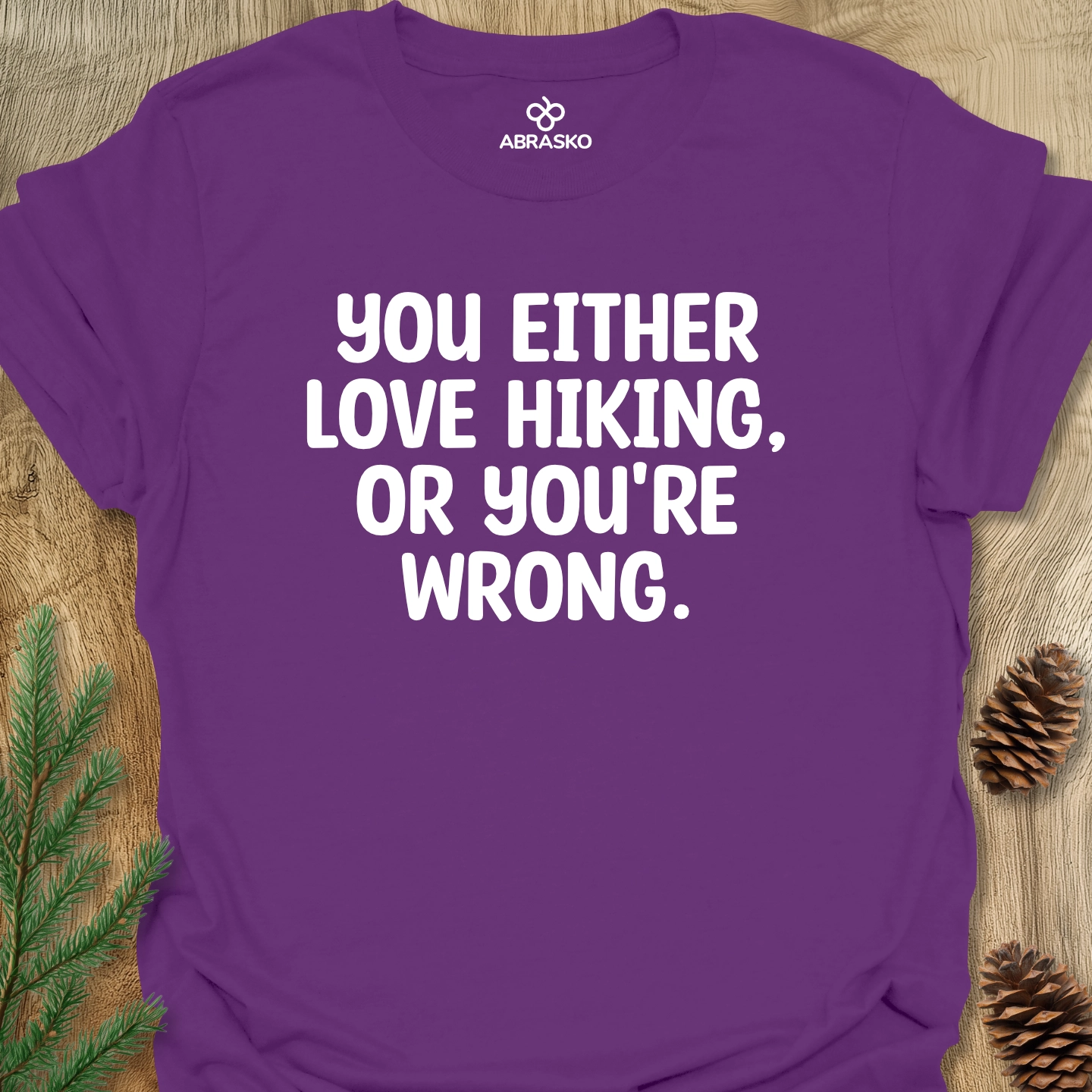 Love Hiking Or Wrong Tee