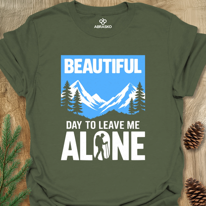 Beautiful Day Alone Unisex T-shirt
