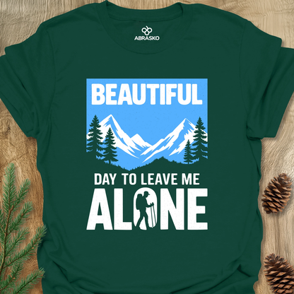 Beautiful Day Alone Unisex T-shirt