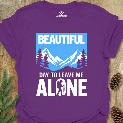 Beautiful Day Alone Unisex T-shirt