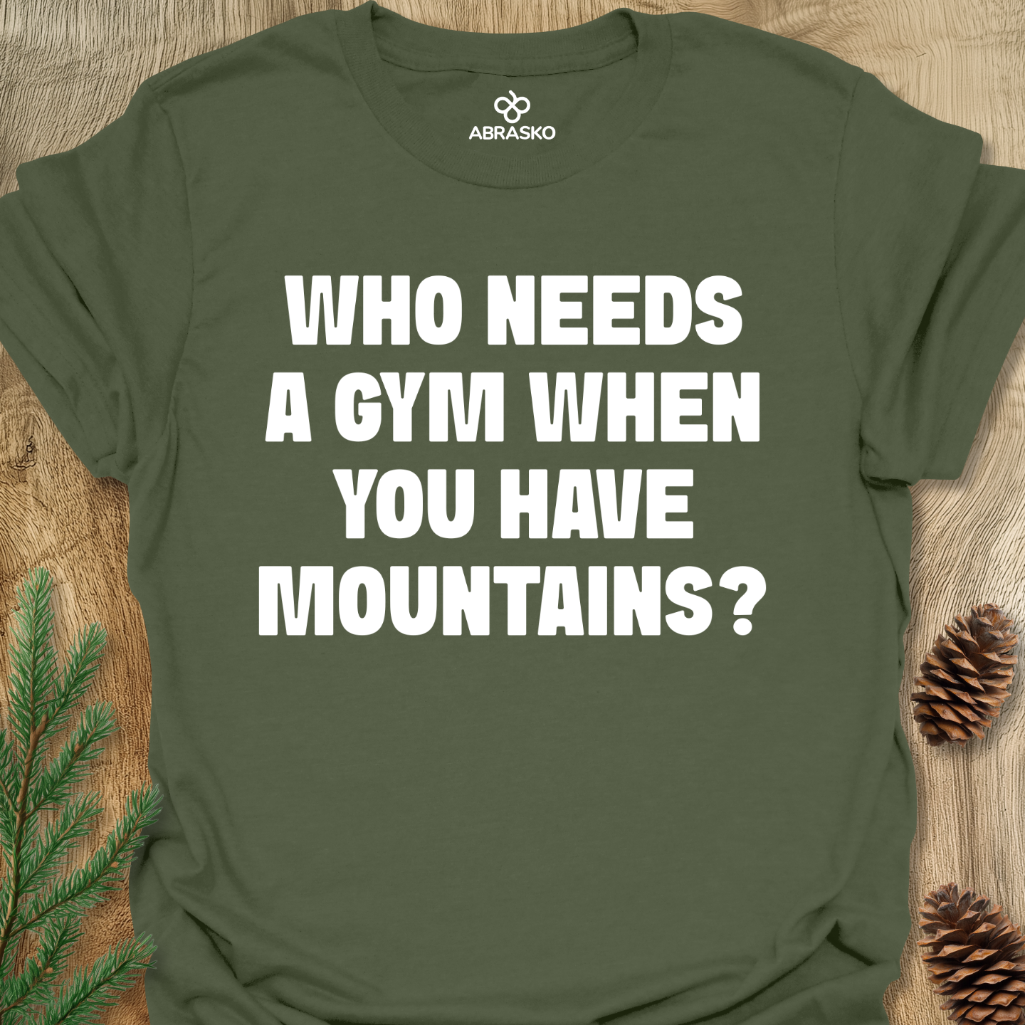 Who Needs A Gym Tee
