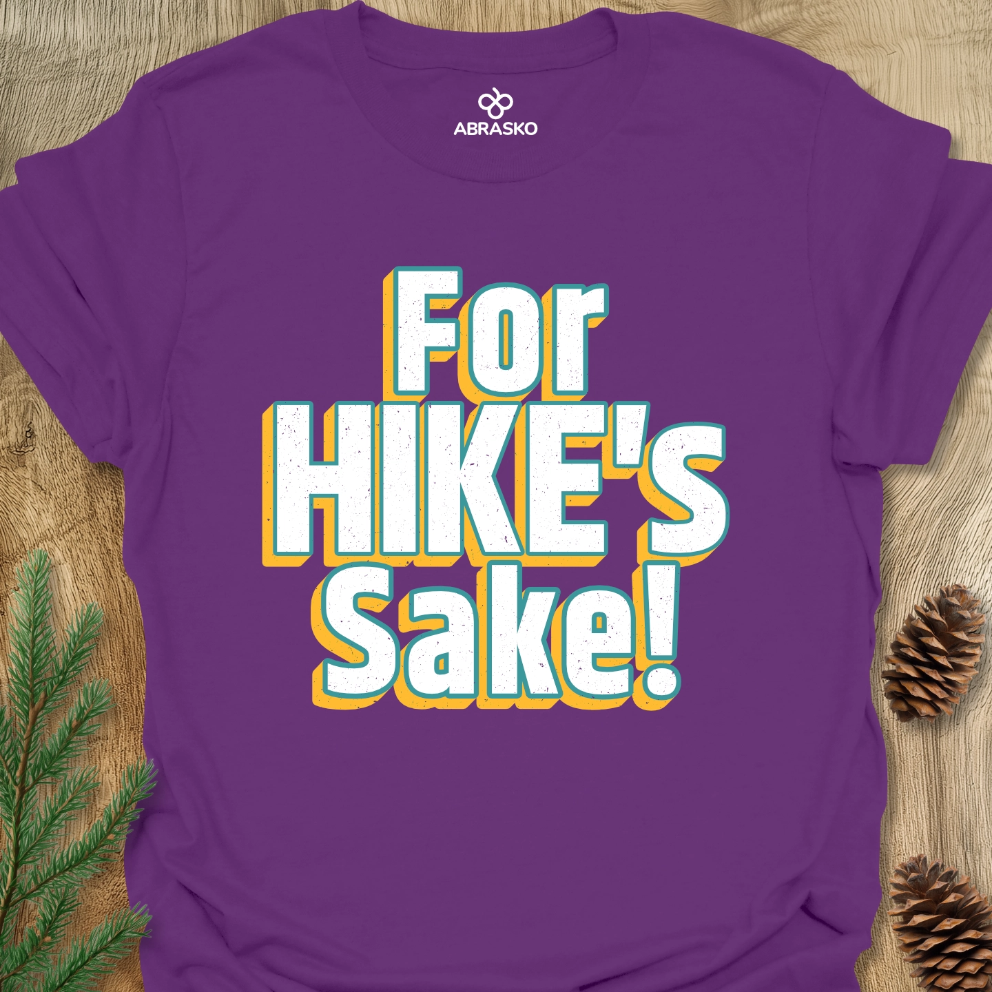For Hike's Sake Tee