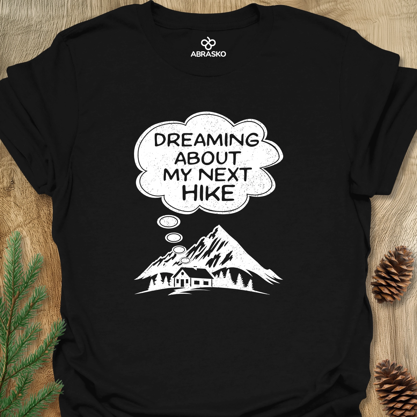Dreaming About Next Hike Tee