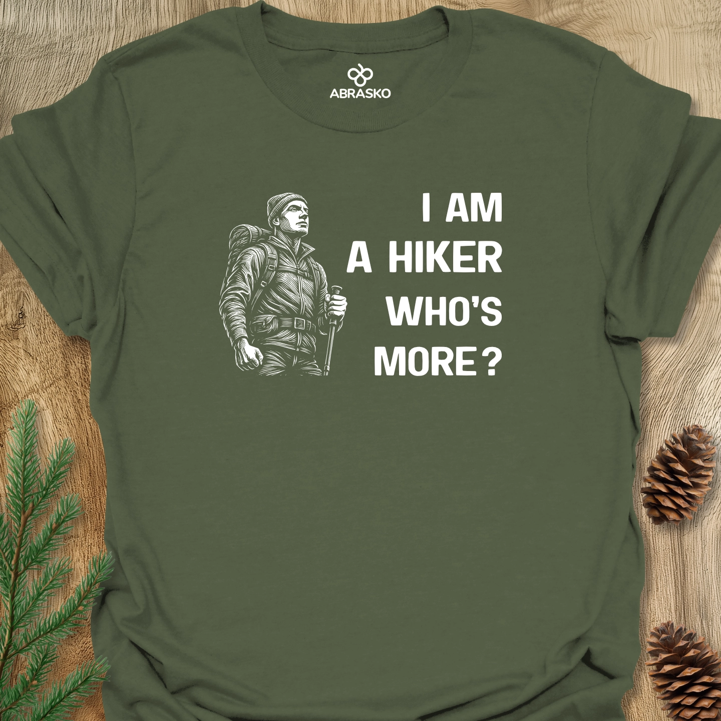 Hiker Who Is More Man Tee