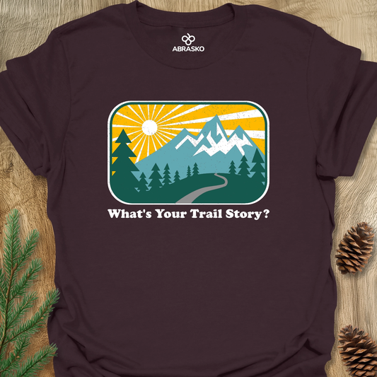 What's Your Trail Story Tee